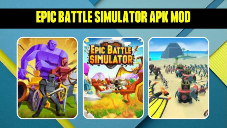 Epic Battle Simulator Apk Mod