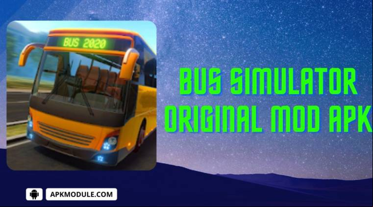 Bus Simulator Original Mod Apk