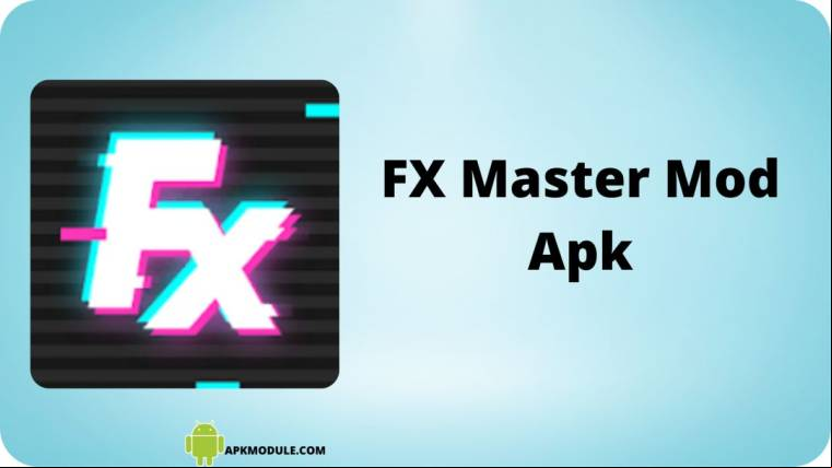 Fx Master Mod Apk
