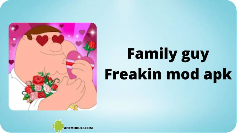 Family Guy Freakin Mod Apk