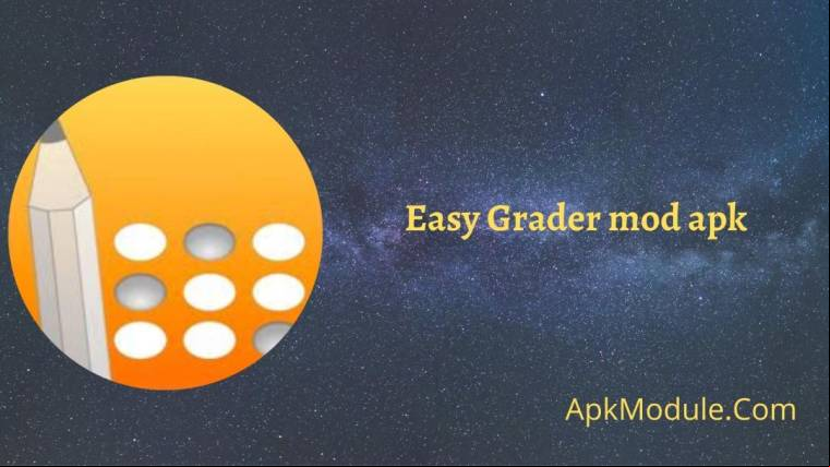 Easy Grader Mod Apk