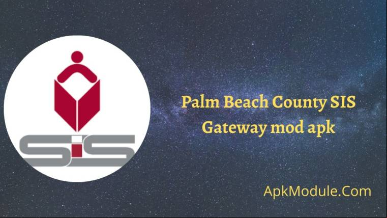 Palm Beach County SIS Gateway Mod Apk