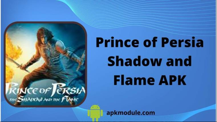 Prince Of Persia Shadow And Flame APK